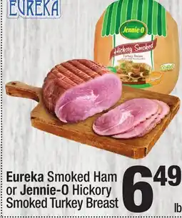 Super King Markets Eureka Smoked Ham or Jennie-O Hickory Smoked Turkey Breast offer