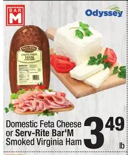 Super King Markets Domestic Feta Cheese or Serv-Rite Bar'M Smoked Virginia Ham offer