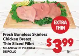 Vallarta Supermarkets Fresh Boneless Skinless Chicken Breast Thin Sliced Fillet/MILANESA DE PECHUGA DE POLLO offer