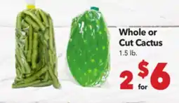 Vallarta Supermarkets Whole or Cut Cactus offer