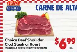 Vallarta Supermarkets Choice Beef Shoulder Clod Steak or Roast/ESPALDILLA DE RES EN BISTEC O TROZO offer