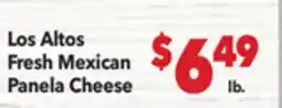 Vallarta Supermarkets Los Altos Fresh Mexican Panela Cheese offer