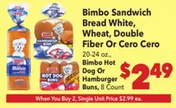 Vallarta Supermarkets Bimbo Sandwich Bread White, Wheat, Double Fiber Or Cero offer