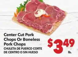 Vallarta Supermarkets Center Cut Pork Chops Or Boneless Pork Chops/CHULETA DE PUERCO CORTE DE CENTRO O SIN HUESO offer
