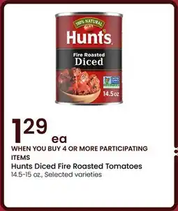 Albertsons Hunts Diced Fire Roasted Tomatoes offer