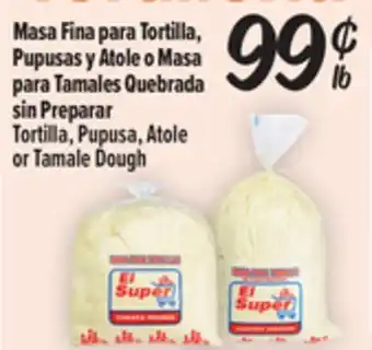 El Super Fresh Tortilla, Pupusa, Atoleor Tamale Dough offer