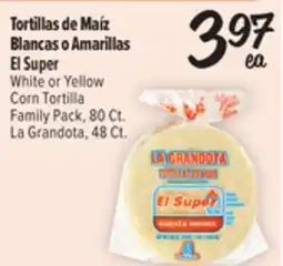 El Super Fresh White or Yellow Corn Tortilla Family Pack, 80 Ct. La Grandota, 48 Ct offer
