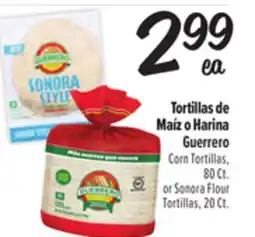 El Super Corn Tortillas, 80 Ct. or Sonora Flour Tortillas, 20 Ct offer