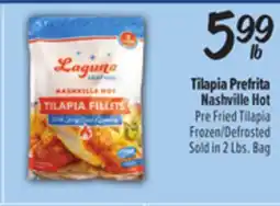 El Super Nashville Hot Pre Fried Tilapia offer