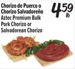 El Super Aztec Premium Bulk Pork Chorizo or Salvadorean Chorizo offer