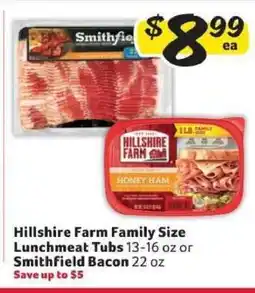Winn Dixie Hillshire Farm Family Size Lunchmeat Tubs or Smithfield Bacon offer