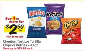 Winn Dixie Cheetos, Tostitos Tortilla Chips or Ruffles offer