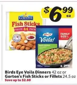 Winn Dixie Birds Eye Voila Dinners or Gorton's Fish Sticks or Fillets offer
