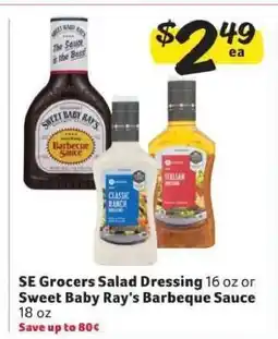 Winn Dixie SE Grocers Salad Dressing or Sweet Baby Ray's Barbeque Sauce offer