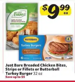 Winn Dixie Just Bare Breaded Chicken Bites, Strips or Fillets or Butterball Turkey Burger offer