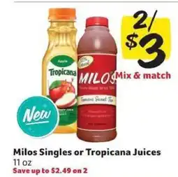 Winn Dixie Milos Singles or Tropicana Juices offer