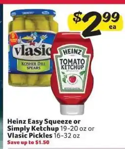 Winn Dixie Heinz Easy Squeeze or Simply Ketchup or Vlasic Pickles offer
