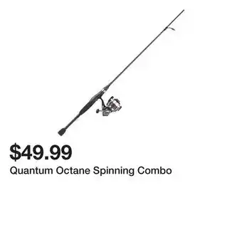 Dick's Sporting Goods Quantum Octane Spinning Combo offer
