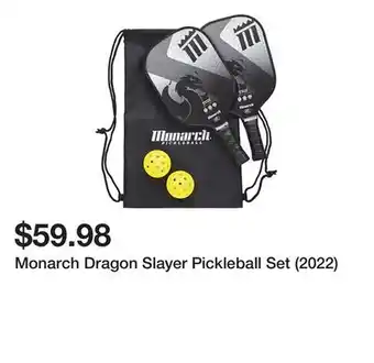 Dick's Sporting Goods Monarch Dragon Slayer Pickleball Set (2022) offer