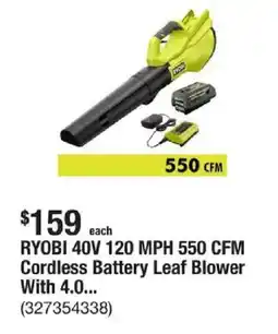 The Home Depot RYOBI 40V 120 MPH 550 CFM Cordless Battery Leaf Blower With 4.0... offer