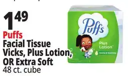Ocean State Job Lot Puffs Facial Tissue Vicks, Plus Lotion, OR Extra Soft offer