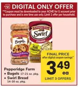 ACME Pepperidge Farm Bagels 17-21 oz. pkg. 14-16 oz. pkg offer