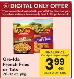 ACME Ore-Ida French Fries or Tots offer