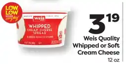 Weis Markets Weis Quality Whipped or Soft Cream Cheese offer