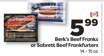 Weis Markets Berk's Beef Franks or Sabrett Beef Frankfurters offer