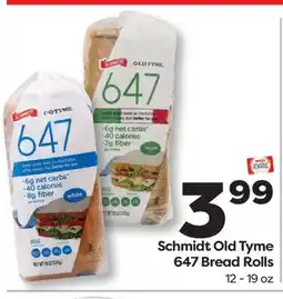 Weis Markets Schmidt Old Tyme 647 Bread Rolls offer