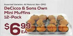 DeCicco & Sons DeCicco & Sons Own Mini Muffins 12-Pack offer