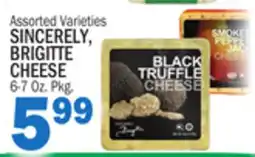 Bravo Supermarkets SINCERELY BRIGITTE CHEESE offer