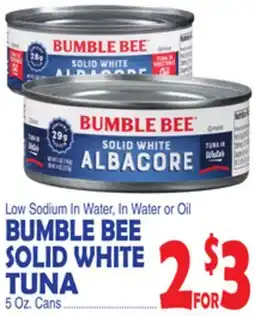 Bravo Supermarkets BUMBLE BEE SOLID WHITE TUNA offer