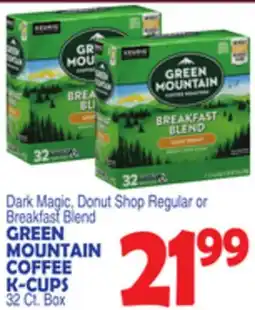 Bravo Supermarkets GREEN MOUNTAIN COFFEE K-CUPS offer