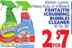 Bravo Supermarkets FANTASTIK SCRUBBING BUBBLES CLEANER offer