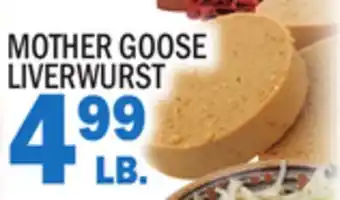 Bravo Supermarkets MOTHER GOOSE LIVERWURST offer
