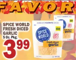 Bravo Supermarkets SPICE WORLD FRESH DICED GARLIC offer