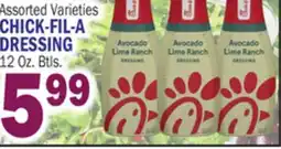 Bravo Supermarkets CHICK-FIL-A DRESSING 12 Oz. Btls offer