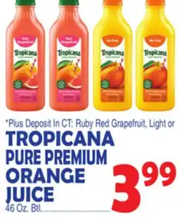 Bravo Supermarkets TROPICANA PURE PREMIUM ORANGE JUICE offer