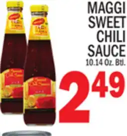 C Town MAGGI SWEET CHILI SAUCE offer