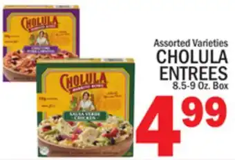 C Town CHOLULA ENTREES offer