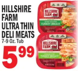 C Town HILLSHIRE FARM ULTRA THIN DELI MEATS offer