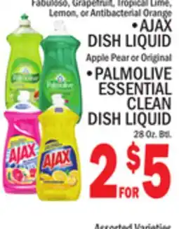 C Town • AJAX DISH LIQUID Apple Pear or Original PALMOLIVE ESSENTIAL CLEAN DISH LIQUID 28 Oz. Btl offer