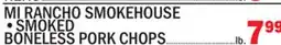 C Town MI RANCHO SMOKEHOUSE • SMOKED BONELESS PORK CHOPS offer