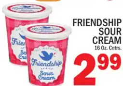 C Town FRIENDSHIP SOUR CREAM offer