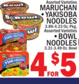 C Town MARUCHAN, YAKISOBA NOODLES 3.86-4.23 Oz. •BOWL NOODLES 3.31-3.49 Oz. Bowl offer