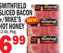 C Town SMITHFIELD SLICED BACON/MIKE'S HOT HONEY offer