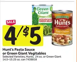 Stop&Shop Hunt's Pasta Sauce or Green Giant Vegitables offer