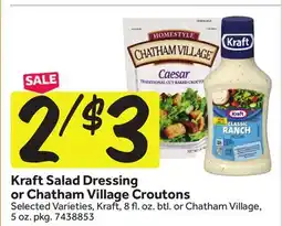 Stop&Shop Kraft Salad Dressing or Chatham Village Croutons offer