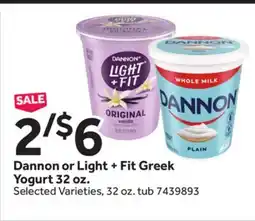 Stop&Shop Dannon or Light + Fit Greek Yogurt offer